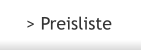 > Preisliste